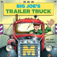 Book cover for Big Joe\'s Trailer Truck
