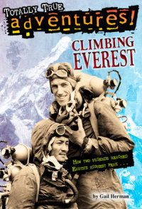 Book cover for Climbing Everest (Totally True Adventures)