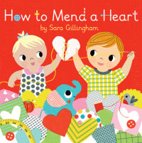 Book cover for How to Mend a Heart