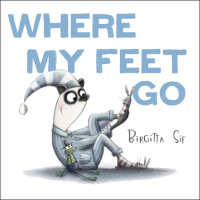 Book cover for Where My Feet Go