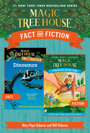 Magic Tree House Fact & Fiction: Dinosaurs