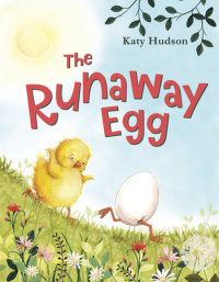 Cover of The Runaway Egg cover
