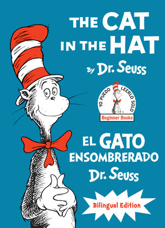 The Cat in the Hat/El Gato Ensombrerado (The Cat in the Hat Spanish Edition)