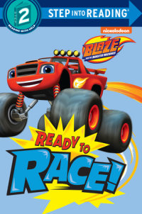 Book cover for Ready to Race! (Blaze and the Monster Machines)