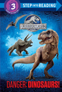 Cover of Danger: Dinosaurs! (Jurassic World) cover