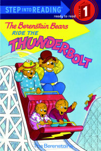 Cover of The Berenstain Bears Ride the Thunderbolt cover