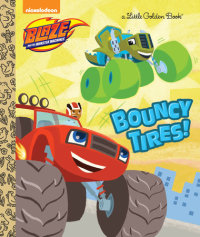 Book cover for Bouncy Tires! (Blaze and the Monster Machines)