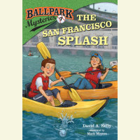 Cover of Ballpark Mysteries #7: The San Francisco Splash cover