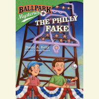 Cover of Ballpark Mysteries #9: The Philly Fake cover