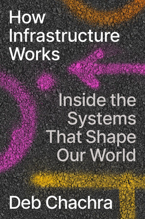 How Infrastructure Works book cover