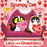 Book cover for Love and Grumpiness (Grumpy Cat)