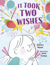 Cover of It Took Two Wishes cover