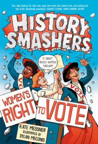 Cover of History Smashers: Women\'s Right to Vote cover