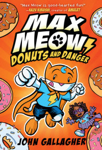 Cover of Max Meow Book 2: Donuts and Danger cover