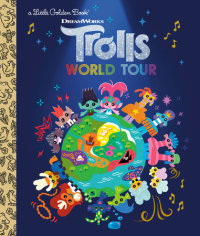 Cover of Trolls World Tour Little Golden Book (DreamWorks Trolls World Tour) cover