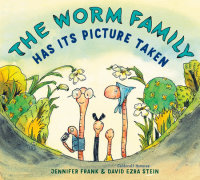 Cover of The Worm Family Has Its Picture Taken cover