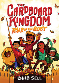 Book cover for The Cardboard Kingdom #2: Roar of the Beast
