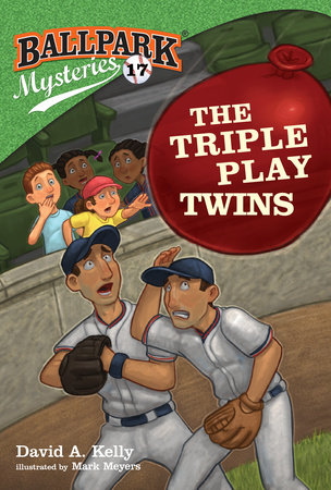 Ballpark Mysteries #17: The Triple Play Twins