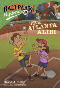 Book cover for Ballpark Mysteries #18: The Atlanta Alibi