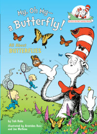 Cover of My, Oh My--A Butterfly! cover