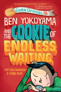 Book cover for Ben Yokoyama and the Cookie of Endless Waiting