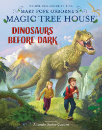 Cover of Magic Tree House Deluxe Edition: Dinosaurs Before Dark cover