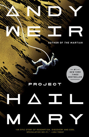 Project Hail Mary, by Andy Weir