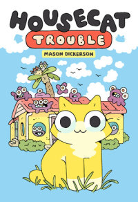 Cover of Housecat Trouble cover