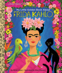 Book cover for My Little Golden Book About Frida Kahlo