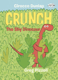 Cover of Crunch the Shy Dinosaur