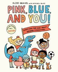 Book cover for Pink, Blue, and You!