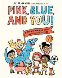 Cover of Pink, Blue, and You! cover