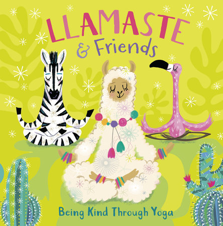 Llamaste and Friends