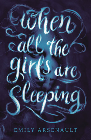 Cover of When All the Girls Are Sleeping