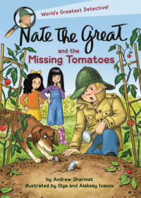 Cover of Nate the Great and the Missing Tomatoes cover