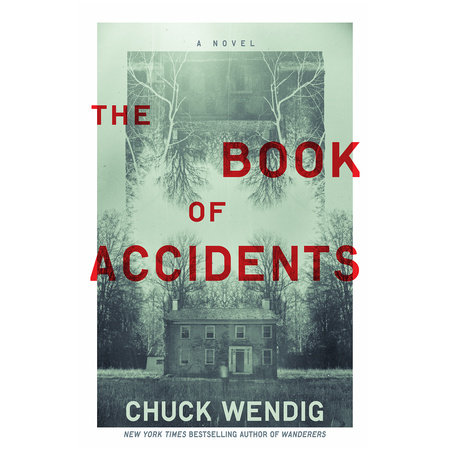 The Book of Accidents by Chuck Wendig