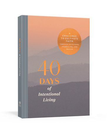 Cover image for 40 Days of Intentional Living
