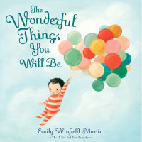 Cover of The Wonderful Things You Will Be cover