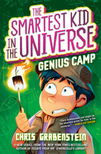 Cover of The Smartest Kid in the Universe Book 2: Genius Camp cover