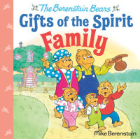 Book cover for Family (Berenstain Bears Gifts of the Spirit)