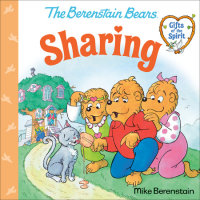 Book cover for Sharing (Berenstain Bears Gifts of the Spirit)