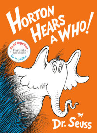 Book cover for Horton Hears a Who: Read Together Edition
