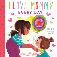 Book cover for I Love Mommy Every Day