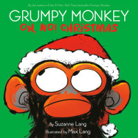 Cover of Grumpy Monkey Oh, No! Christmas cover