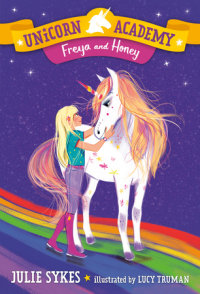 Book cover for Unicorn Academy #10: Freya and Honey