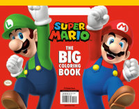 Cover of Super Mario: The Big Coloring Book (Nintendo)