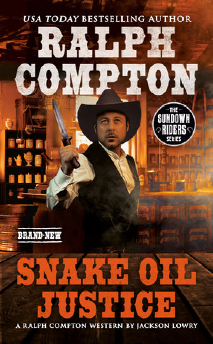 Ralph Compton: Snake Oil Justice