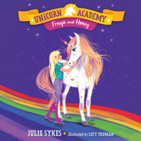 Cover of Unicorn Academy #10: Freya and Honey cover