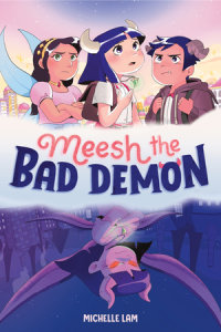 Book cover for Meesh the Bad Demon #1