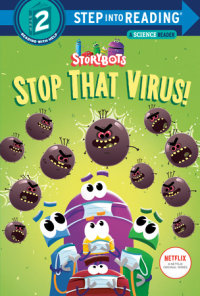 Cover of Stop That Virus! (StoryBots) cover